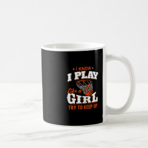 Caneca De Café Camiseta Eu Sei Que Eu Jogo Como Uma Garota - Sket