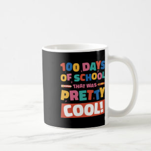 Caneca De Café Camiseta Legal 100 Dias De Escola 100º Dia Estudan