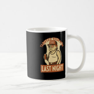 Caneca De Café Camiseta Tariffed Your Mom – Camiseta engraçada do