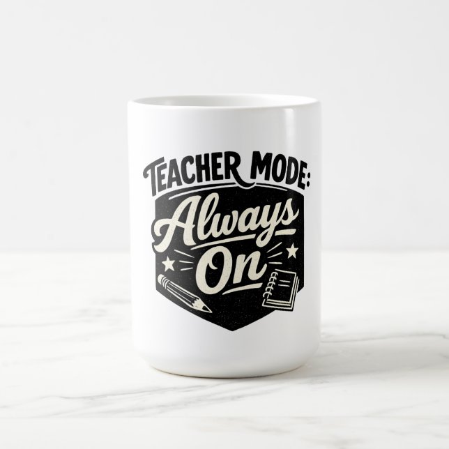 Caneca De Café Camiseta Teacher Mode Always On – Crachá Retro Div (Centro)