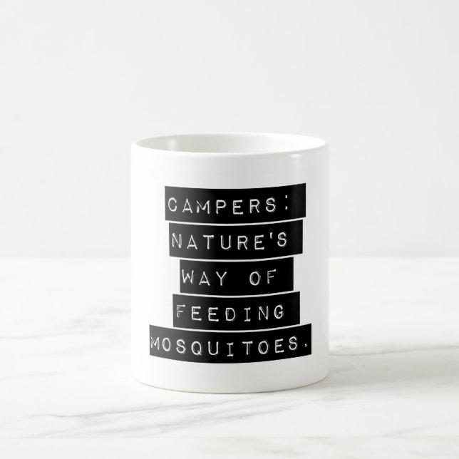 Caneca De Café Campers Natures Way Feeds Mosquitos (Centro)