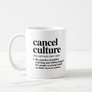 Caneca De Café Cancelar Definição de Cultura