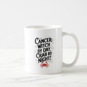 Caneca De Café Cancer: Bruxa por Dia, Caranguejo pela Noite!