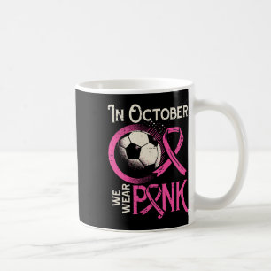 Caneca De Café Câncer de Mama Futebol Outubro Use Rosa Conscienti