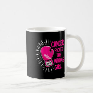 Caneca De Café Câncer Escolheu a Garota Errada Câncer de Mama