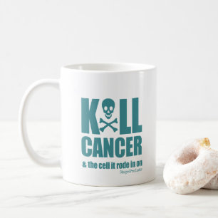 Caneca De Café Cancer K*LL e a célula em que ele entrou - Teal