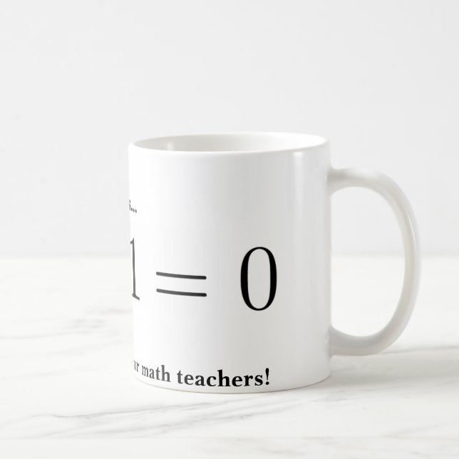 Caneca De Café Caneca: Agradeça a seu professor de matemática (Direita)