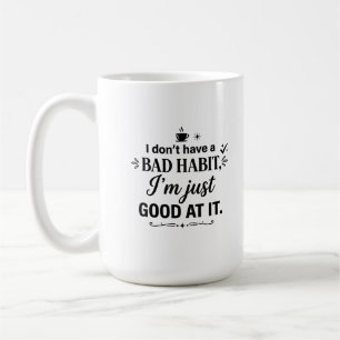 Caneca De Café Caneca Clássica 15 oz Citação Hábito Delícia Café