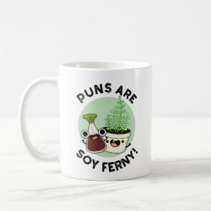 Caneca De Café Canhões De Soy Ferny Funny Soy Moles Planta