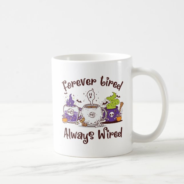 Caneca De Café Cansado para sempre, sempre com fios (Direita)