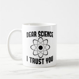 Caneca De Café Caro Ciência Confio Em Você - Engraçado Professor 