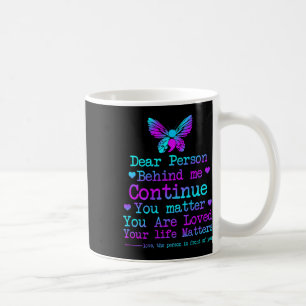 Caneca De Café Caro Pessoa Atrás de Mim Sua Vida é Prevenção de S