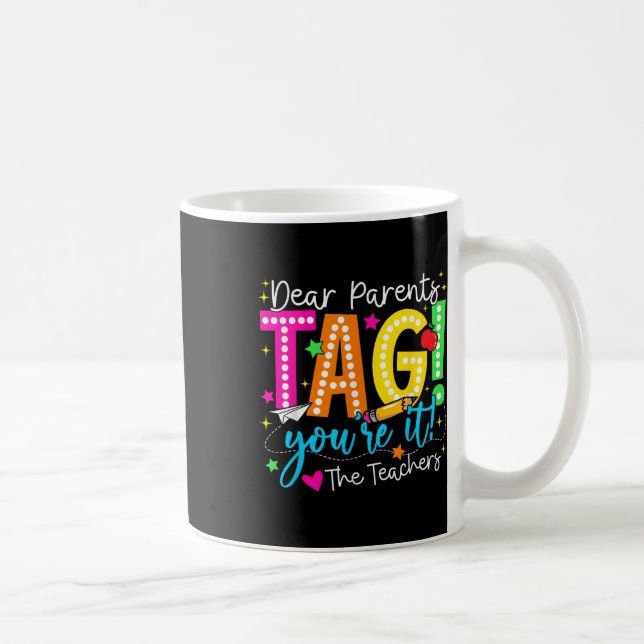 Caneca De Café Caros Pais Dizem Que Você Adora Professores No Dia (Direita)