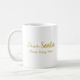 Caneca De Café Caros Papais noeis, Por Favor Tragam Vinho
