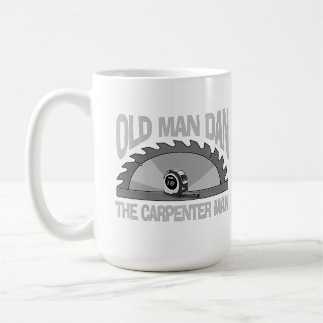 Caneca De Café Carpenter Woodworking Old Man Dan Lumber Builder (Esquerda)