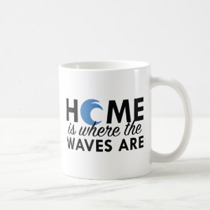 Caneca De Café Casa É Onde As Ondas Estão