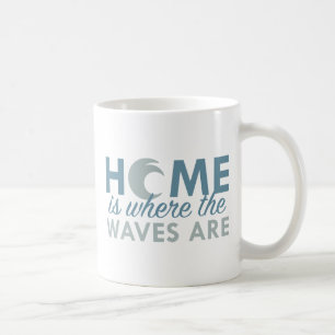 Caneca De Café Casa É Onde As Ondas Estão