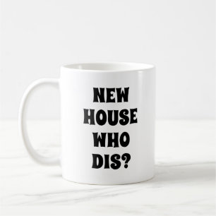 Caneca De Café Casa Engraçada Aquecendo Nova Casa Que Dis