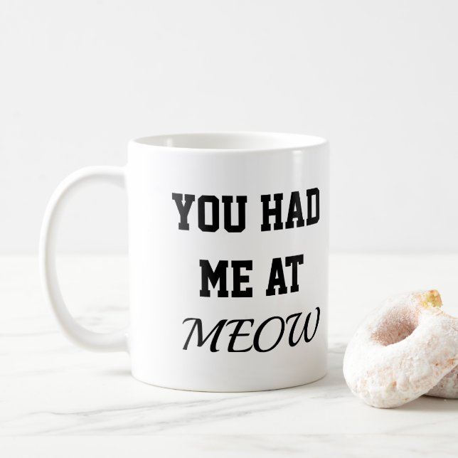 Caneca De Café cat mug you had me at meow painting (Com Donut)