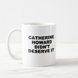 Caneca De Café Catherine Howard Mug