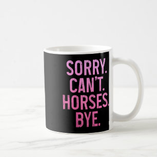 Caneca De Café Cavalo Cavaleiro Cavaleiro Equestre Desculpem Cava