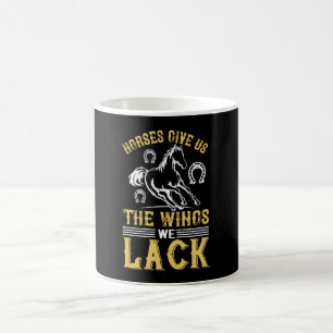Caneca De Café Cavalo - Cavalos Nos Dão As Asas Que Faltamos