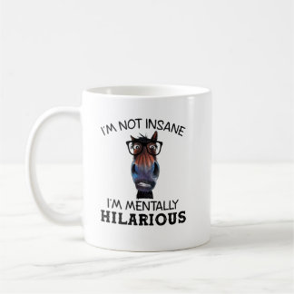 Caneca De Café Cavalo Engraçado Não Sou Insano Sou Mentalmente Hi