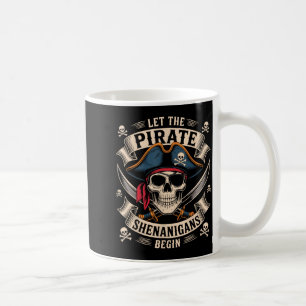 Caneca De Café Caveira de Halloween Deixe as Travessuras Piratas