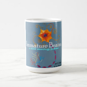 Caneca De Café Cérebros Imaturos: Um Podcast de Neurologia Infant