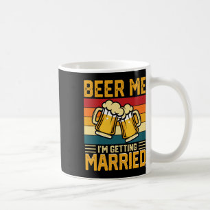 Caneca De Café Cerveja pra mim Estou me Casando Noivo Noiva Despe