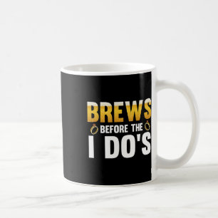 Caneca De Café Cervejas Antes do Noivo dos I Dos