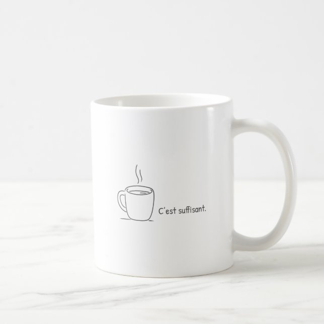 Caneca De Café C'est suffisant. (Direita)