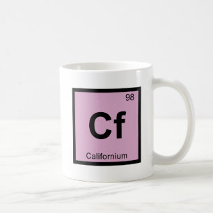 Caneca De Café Cf - Química do Californium Símbolo da Tabela Peri