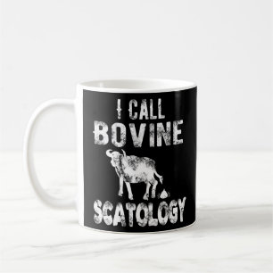 Caneca De Café Chamo de Escatologia Bovina Uma Testemunha para Ho