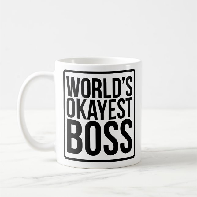 Caneca De Café Chefe do Okayest do mundo (Esquerda)