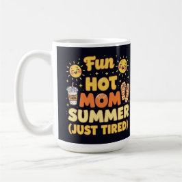 Caneca De Café Chic hot mom summer vibes