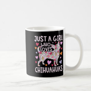 Caneca De Café Chihuahua Apenas Uma Garota Que Ama Chihuahuas Cac