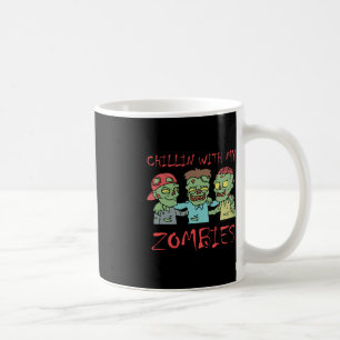Caneca De Café Chillin Com Meus Zombies Diversão Halloween