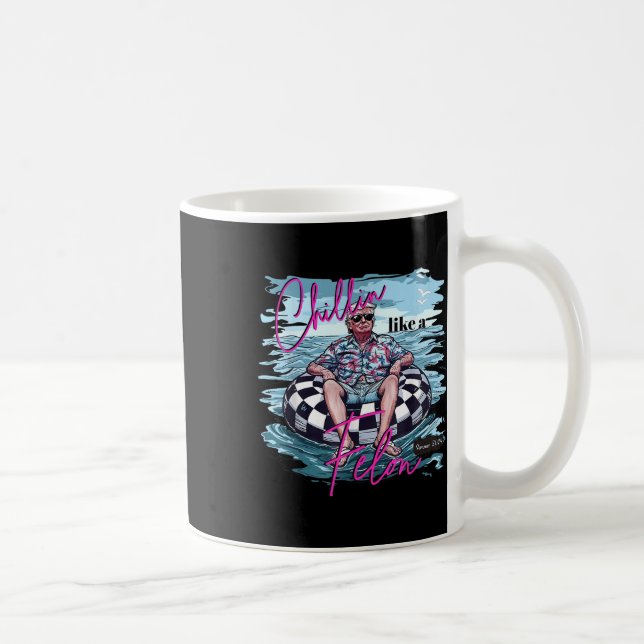 Caneca De Café Chillin Como Um Felon Verão 2024 Engraçado Donald  (Direita)