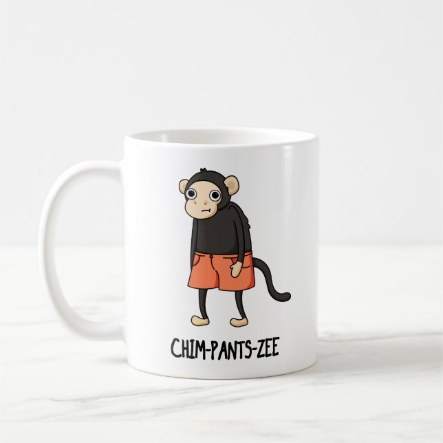 Caneca De Café Chim-Pants-Zee Funny Chimpanzee Monkey Pun (Esquerda)