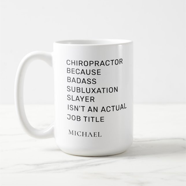 Caneca De Café Chiropractor Porque A Subluxação É Personalizada (Esquerda)
