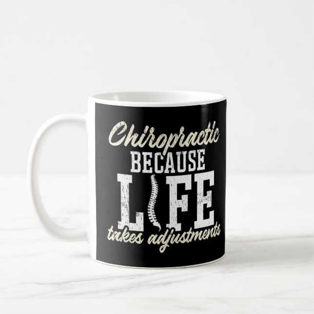 Caneca De Café Chiroprático Porque a vida leva ajustes - Chir (Esquerda)