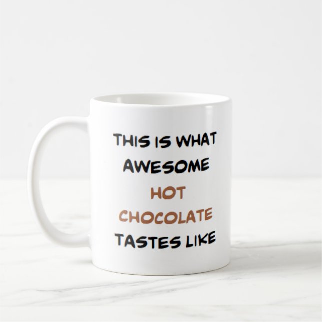 Caneca De Café chocolate quente, incrível (Esquerda)