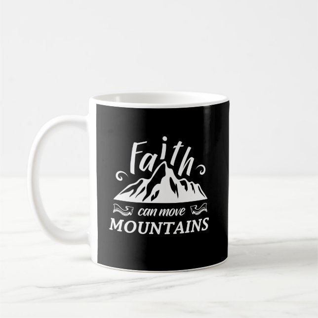 Caneca De Café Christian Mug - A fé pode mover montanhas (Esquerda)