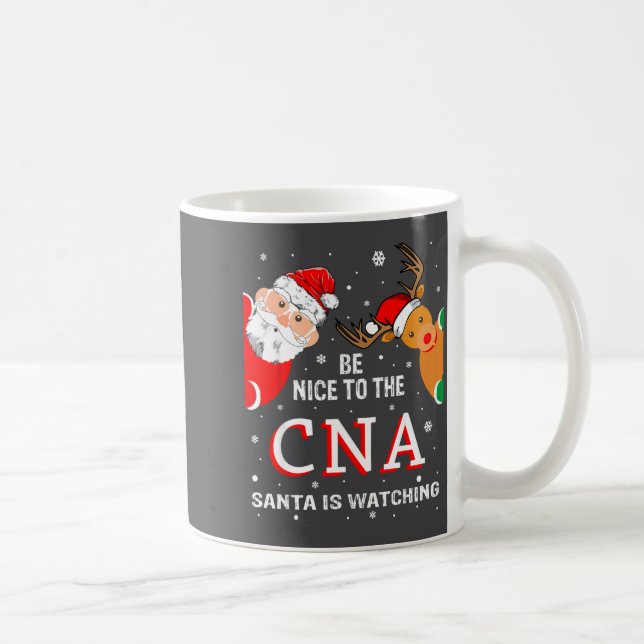 Caneca De Café Christmas Be Nice To The Cna Santa Is Watching  (Direita)