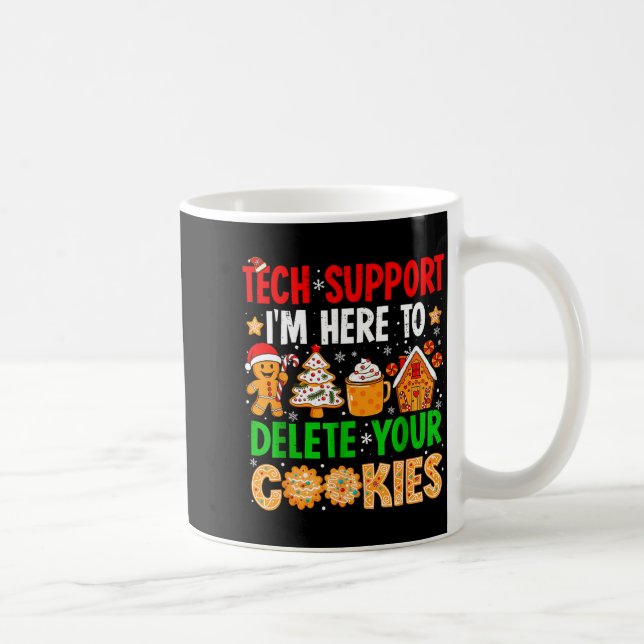 Caneca De Café Christmas Tech Suprt Here To Delete Cookies Xmas M (Direita)