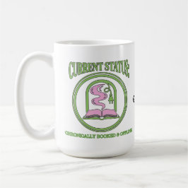 Caneca De Café Chronically Booked & Offline Analog Reading Escape