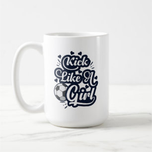 Caneca De Café Chutar Como Uma Rapariga