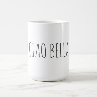 Caneca De Café Ciao bella | Olá linda