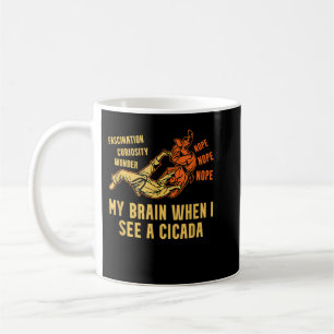 Caneca De Café Cicada Brood X Engraçado Quando Vejo Uma Cicada